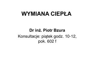 WYMIANA CIEPŁA