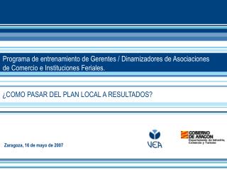 ¿COMO PASAR DEL PLAN LOCAL A RESULTADOS?