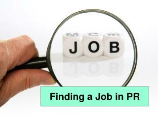 Finding a Job in PR