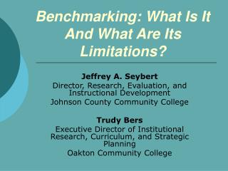 Benchmarking: What Is It And What Are Its Limitations?