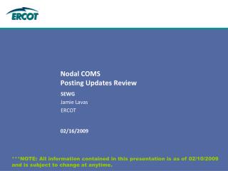 Nodal COMS Posting Updates Review