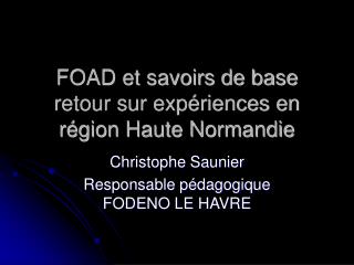 FOAD et savoirs de base retour sur expériences en région Haute Normandie