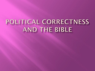 Political correctness and the Bible