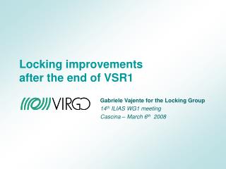 Locking improvements after the end of VSR1