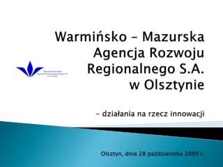 REGIONALNY PROGRAM OPERACYJNY WARMIA I MAZUTY NA LATA 2007-2013