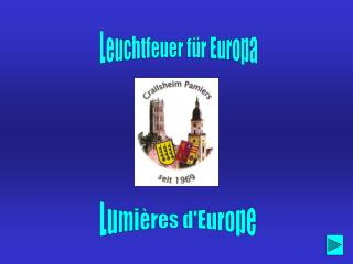 Leuchtfeuer für Europa