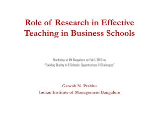 Role of Research in Effective Teaching in Business Schools