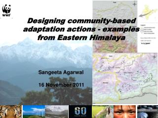 Designing community-based adaptation actions - examples from Eastern Himalaya