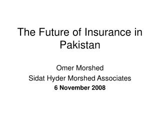 The Future of Insurance in Pakistan