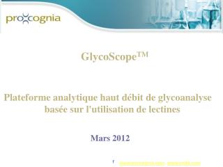 GlycoScope TM