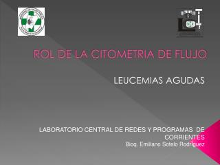 ROL DE LA CITOMETRIA DE FLUJO