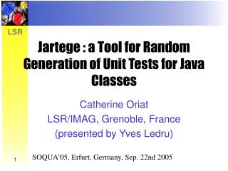 Jartege : a Tool for Random Generation of Unit Tests for Java Classes