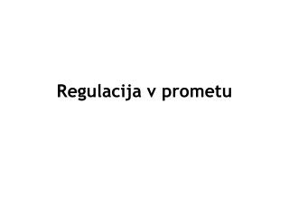 Regulacija v prometu