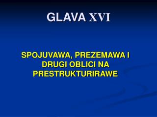 GLAVA XVI