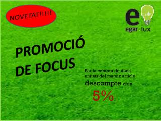 PROMOCIÓ DE FOCUS