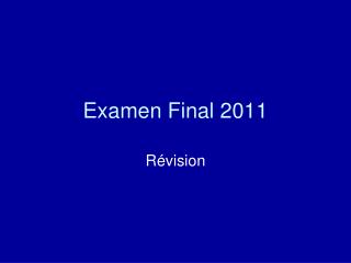 Examen Final 2011