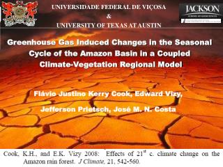 Greenhouse Gas Induced Changes in the Seasonal Cycle of the Amazon Basin in a Coupled
