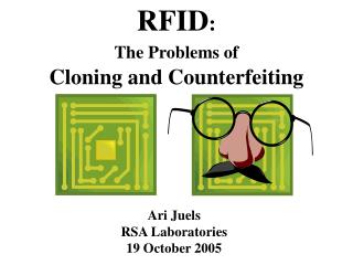 RFID : The Problems of Cloning and Counterfeiting