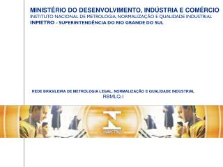 MINISTÉRIO DO DESENVOLVIMENTO, INDÚSTRIA E COMÉRCIO