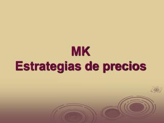 MK Estrategias de precios