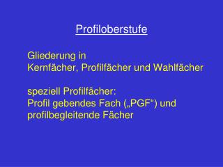 Profiloberstufe