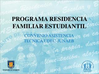 PROGRAMA RESIDENCIA FAMILIAR ESTUDIANTIL