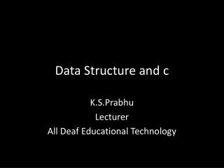 Data Structure and c