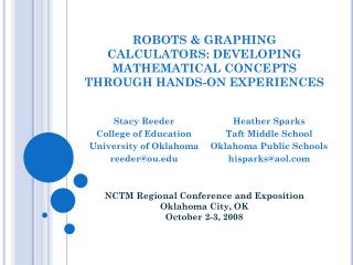 ROBOTS &amp; GRAPHING CALCULATORS: DEVELOPING MATHEMATICAL CONCEPTS THROUGH HANDS-ON EXPERIENCES