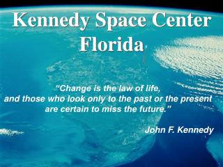 Kennedy Space Center Florida