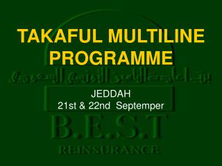 TAKAFUL MULTILINE PROGRAMME