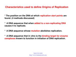 * The position on the DNA at which replication start points are found. (4 methods discussed)