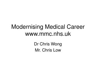 Modernising Medical Career mmc.nhs.uk