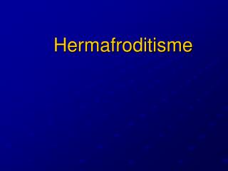 Hermafroditisme