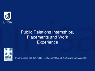 Public Relations Internships, Placements and Work Experience