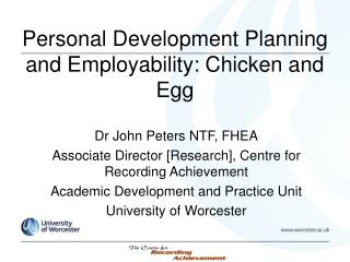Personal Development Planning and Employability: Chicken and Egg