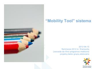 “Mobility Tool” sistema