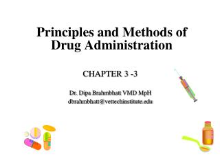 Principles and Methods of Drug Administration