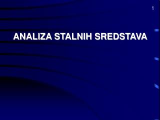 ANALIZA STALNIH SREDSTAVA