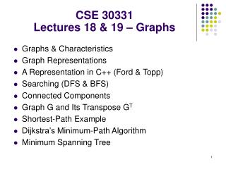 CSE 30331 Lectures 18 &amp; 19 – Graphs