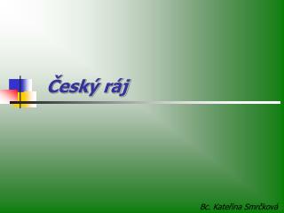 Český ráj