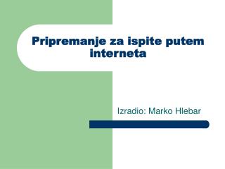 Pripremanje za ispite putem interneta