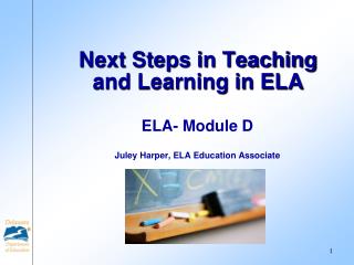 Next Steps in Teaching and Learning in ELA