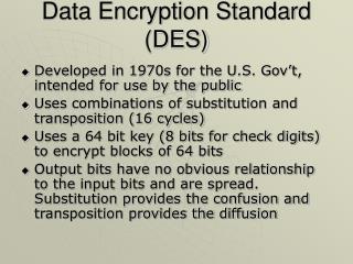 Data Encryption Standard (DES)