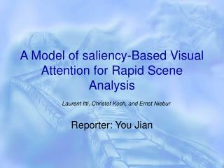 A Model of saliency-Based Visual Attention for Rapid Scene Analysis
