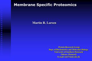 Membrane Specific Proteomics