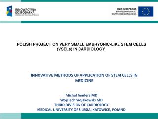 INNOVATIVE METHODS OF APPLICATION OF STEM CELLS IN MEDICINE