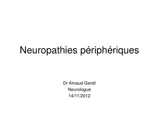 Neuropathies périphériques