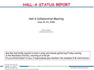 HALL-A STATUS REPORT