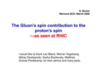 The Gluon’s spin contribution to the proton’s spin ---as seen at RHIC