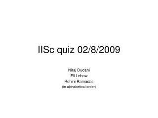 IISc quiz 02/8/2009